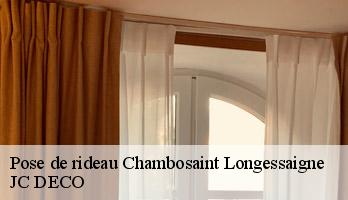 Pose de rideau  chambosaint-longessaigne-69770 JC DECO